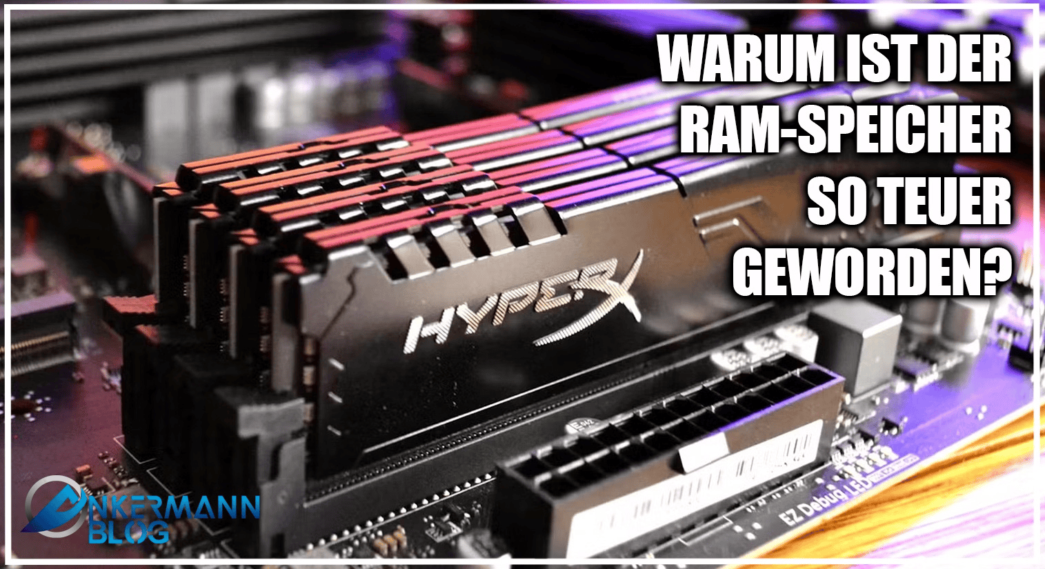 Teure RAM-Speicher Preise